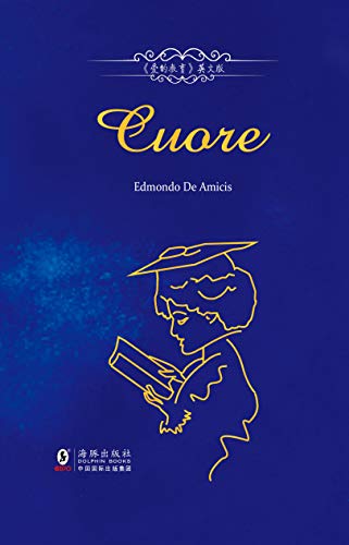 (英文原版) (english edition)",作者:[(意)艾德蒙多·德·亚米契斯]