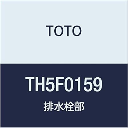Toto 排水栓th5f0159 Toto 价格报价图片 亚马逊中国