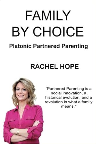 《family by choice: platonic partnered parenting》 【摘要 书评
