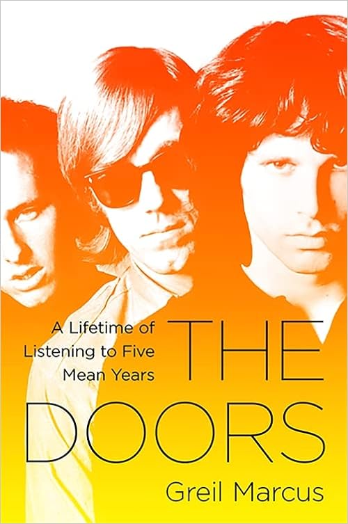 the doors: a lifetime of listening to five mean years