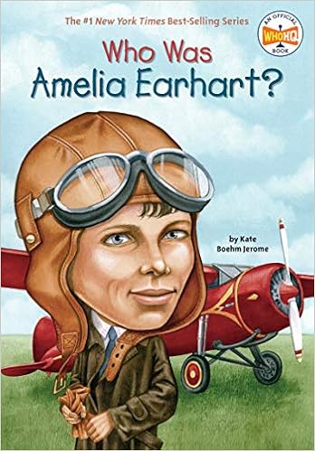 《who was amelia earhart 阿梅莉亚·埃尔哈特 英文原版书籍 小说》