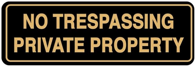 标准 no trespassing 私人财产标志 2" x 6" - small