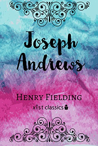 joseph andrews (xist classics) (english edition) kindle电子书