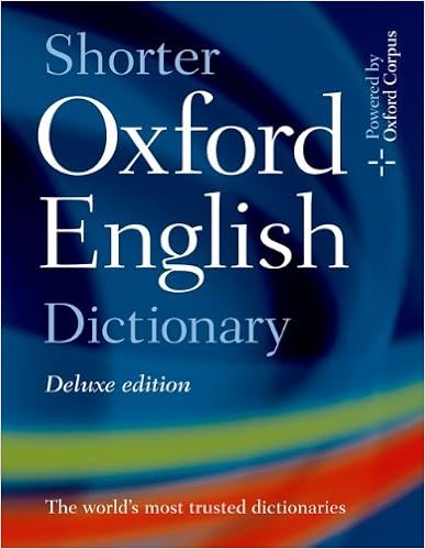 shorter oxford english dictionary deluxe edition