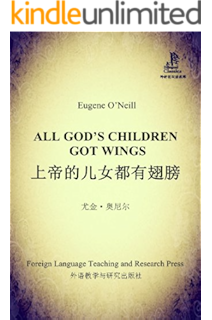 上帝的儿女都有翅膀(外研社双语读库) (english edition)