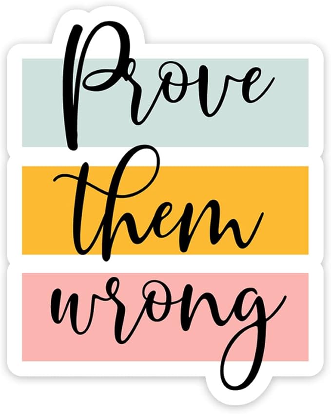 prove them wrong 励志名言贴纸,2 件装透明贴纸,适用于笔记本电脑