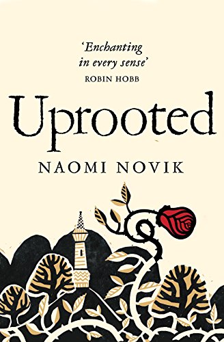 "uprooted (english edition)",作者:[naomi novik]
