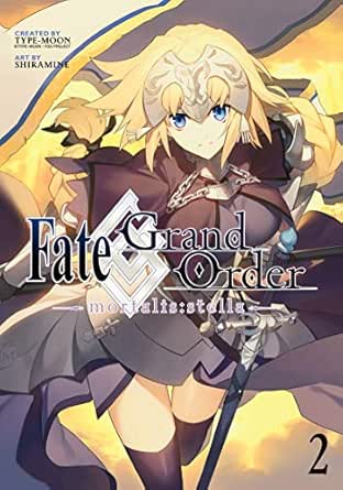 Fate Grand Order Mortalis Stella Vol 2 English Edition Ebook Type Moon Shiramine 亚马逊中国 图书