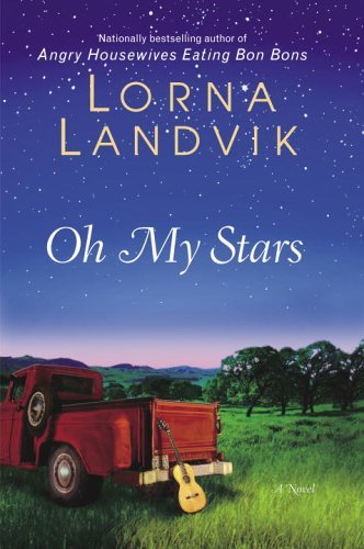 "oh my stars: a novel (english edition)",作者:[lorna landvik]