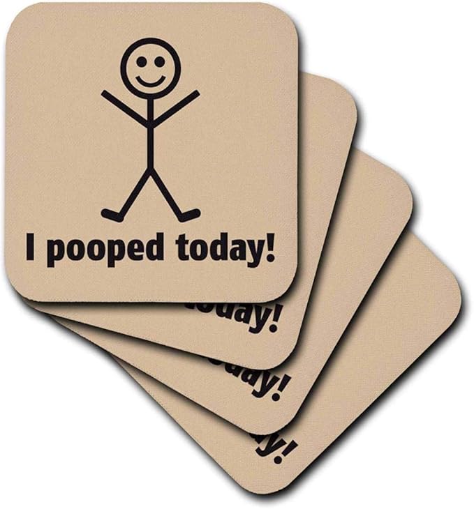 3drose cst_178694_1 i pooped today soft coasters, set of 4