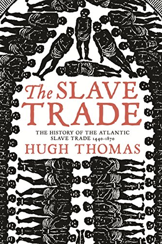 "the slave trade: history of the atlantic slave trade, 1440-1870