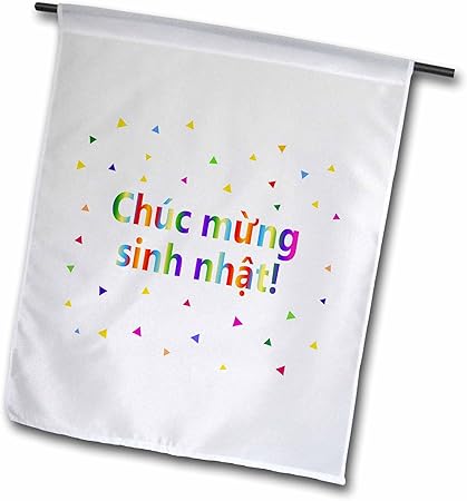 3drose Chuc Mung Sing Nhat 生日快乐越南彩色文字 花园旗 30 48 X 45 72 厘米 亚马逊中国 电脑 It