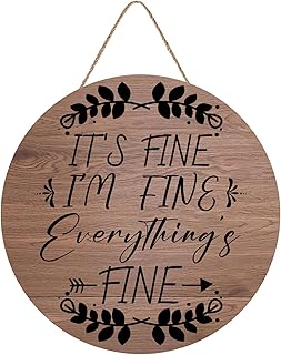 圆形木质标牌前门装饰 its fine im fine everything is fine 乡村