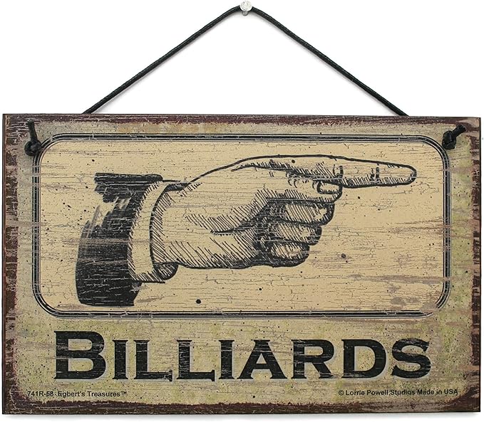 egbert's treasures 5x8 复古风格标牌 指向右标语,台球装饰