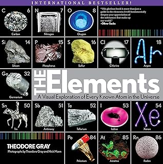 elements: a visual exploration of every known atom in the