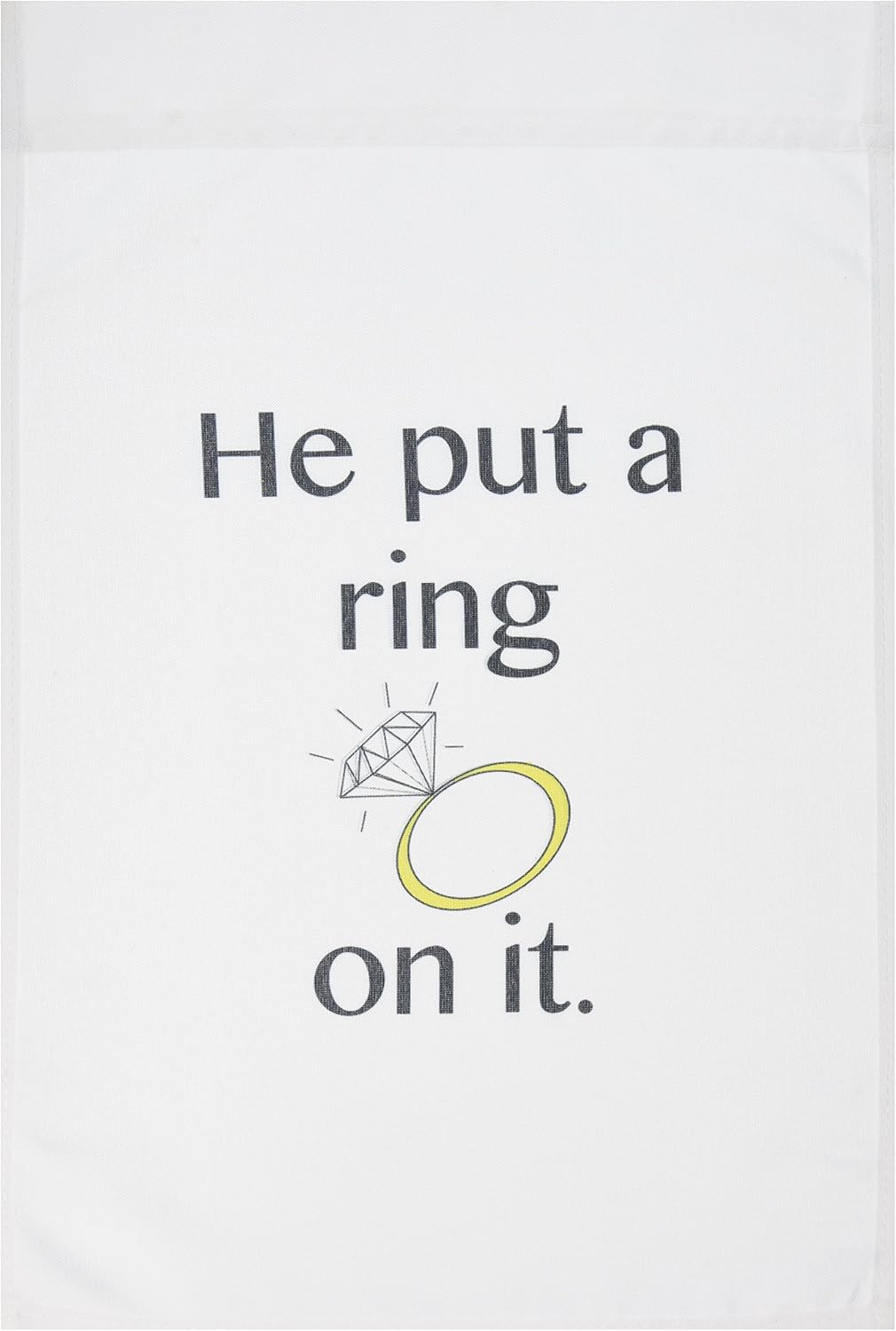 fl_123087 evadane - funny quotes - he put a ring on it - flags