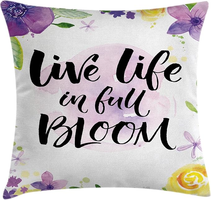 pillow cushion cover by ambesonne, live life in full of blooms